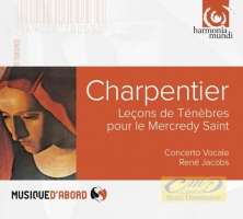 WYCOFANY    Charpentier: Leçons de Ténèbres pour le Mercredy Saint